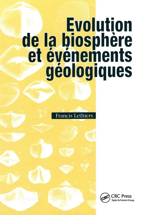 Evolution De La Biosphere Et Evenements Geologiques (Paperback)