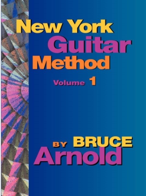 New York Guitar Method Volume One (Paperback)