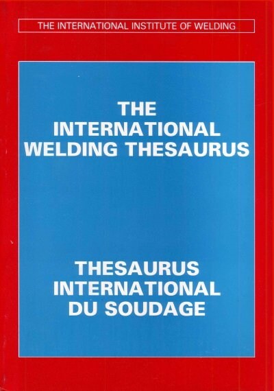 International Welding Thesaurus (Paperback)
