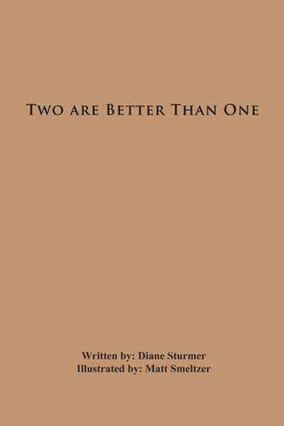 Two Are Better Than One (Paperback)