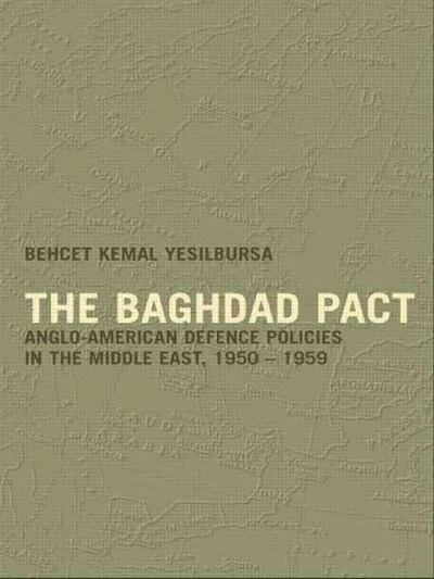 The Baghdad Pact (Paperback)