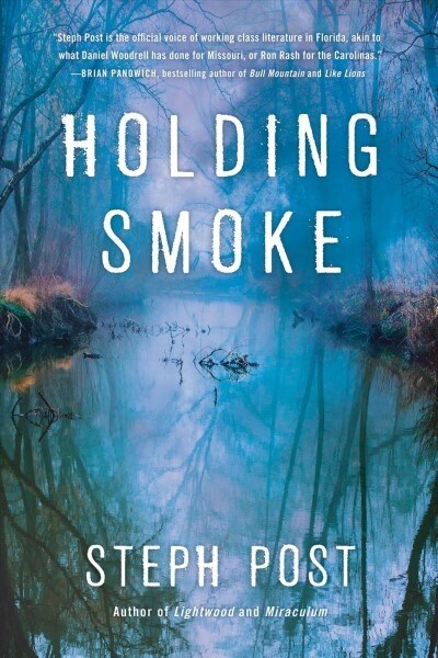 Holding Smoke (Hardcover)