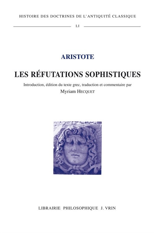 Les Refutations Sophistiques (Paperback)