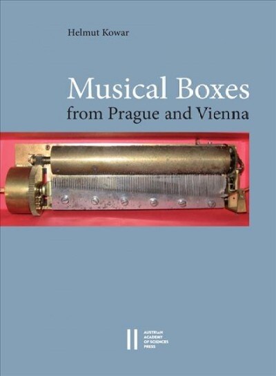 Musical Boxes in Prague and Vienna (Paperback)