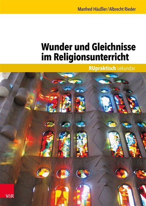 Wunder Und Gleichnisse Im Religionsunterricht (Paperback, 3)
