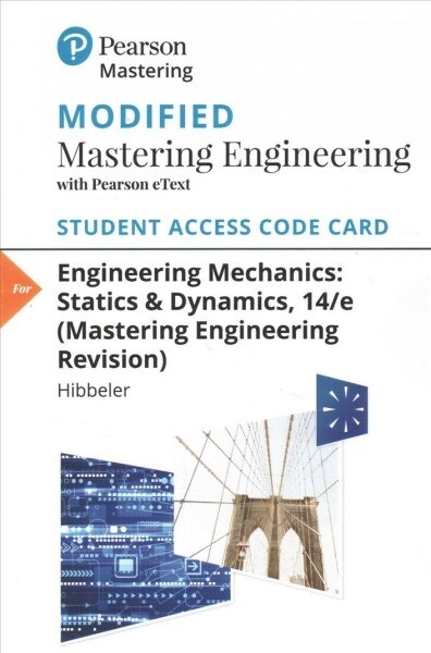 Engineering Mechanics - Modified Mastering Engineering Revision With Pearson Etext Standalone Access Card (Pass Code, 14th)