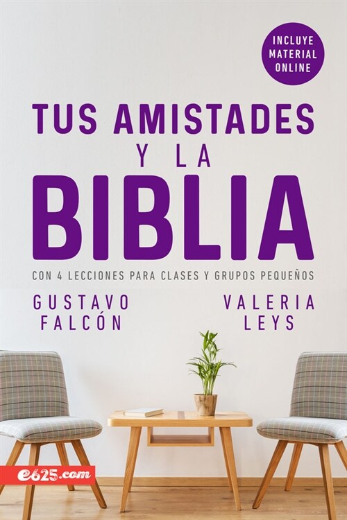 Las amistades y la Biblia (Paperback)