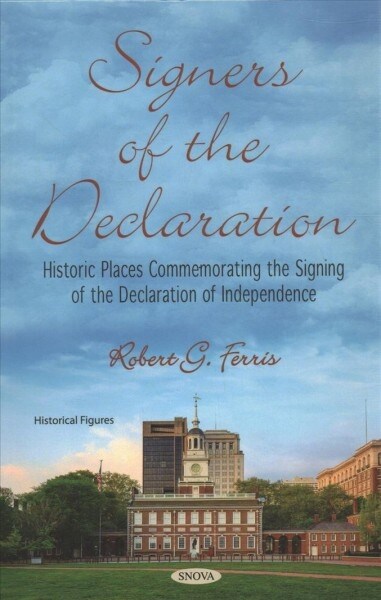 Signers of the Declaration (Hardcover)