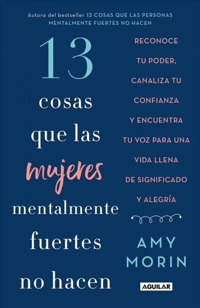 13 Cosas Que Las Mujeres Mentalmente Fuertes No Hacen / 13 Things Mentally Strong Women Dont Do (Paperback)