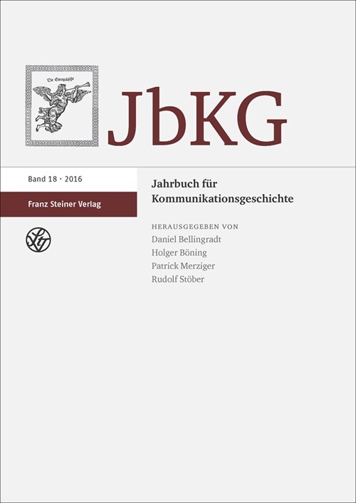 Jahrbuch Fur Kommunikationsgeschichte 18 (2016) (Paperback)