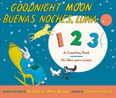 Goodnight Moon 123/Buenas Noches, Luna 123 Board Book: Bilingual Spanish-English (Board Books)