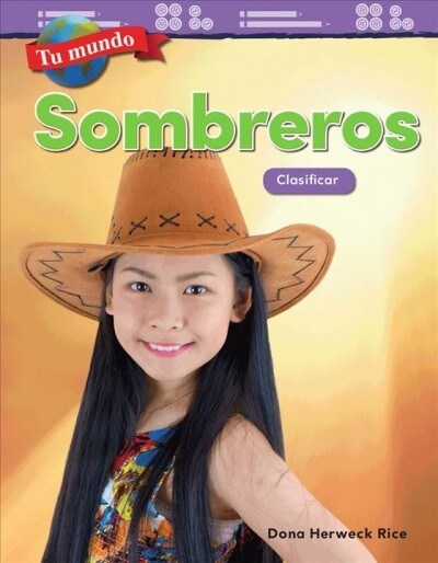 Tu Mundo: Sombreros: Clasificar (Paperback)