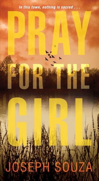 [중고] Pray for the Girl (Mass Market Paperback)