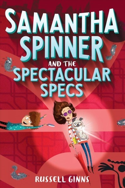 Samantha Spinner and the Spectacular Specs (Paperback, DGS)