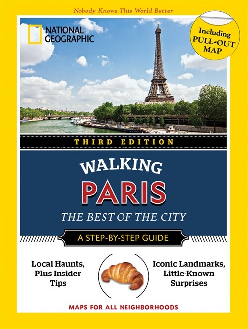 National Geographic Walking Guide: Paris 3rd Edition (Paperback)