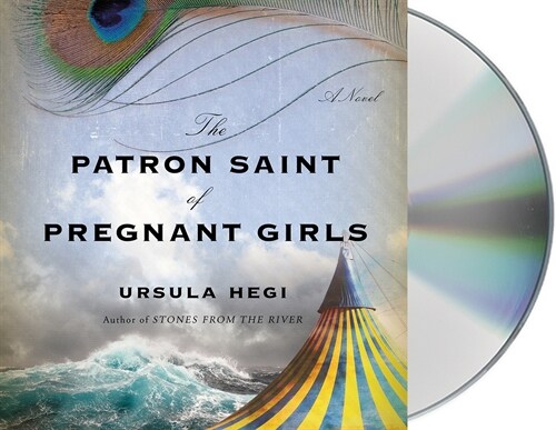 The Patron Saint of Pregnant Girls (Audio CD, Unabridged)