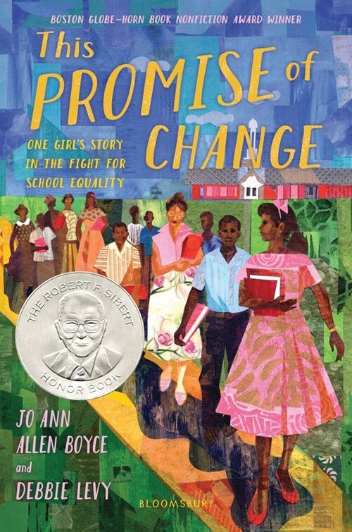 This Promise of Change: One Girls Story in the Fight for School Equality (Paperback)