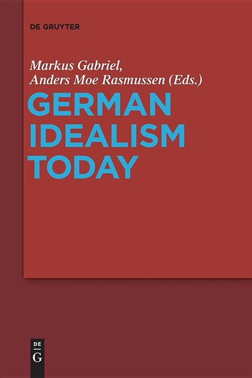 German Idealism Today (Paperback)