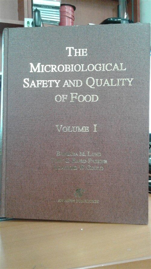 [중고] Microbiological Safety and Quality of Food (Hardcover)