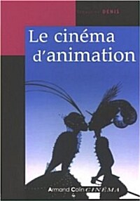 Le cinema d’animation (Paperback)