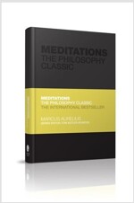Meditations : The Philosophy Classic (Hardcover)