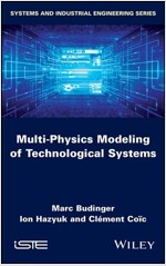 Multi-physics Modeling of Technological Systems (Hardcover, 1st)