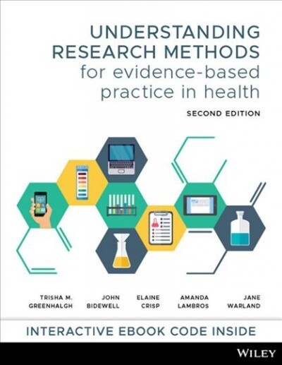Understanding Research Methods for Evidence-Based Practice in Health (Paperback, 2)