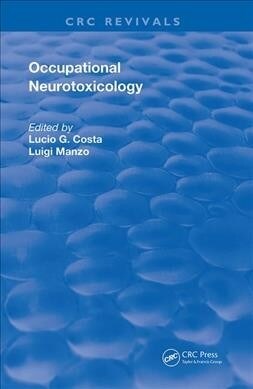 Occupational Neurotoxicology (Hardcover)