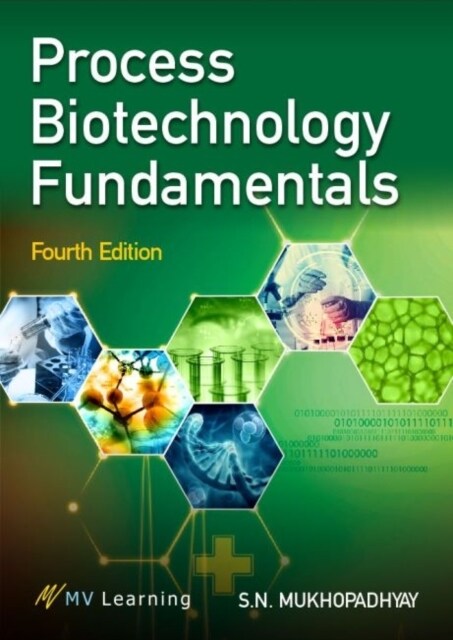 Process Biotechnology Fundamentals (Paperback, 4, Fourth Edition)