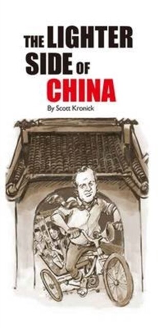 The Lighter Side of China (Paperback)