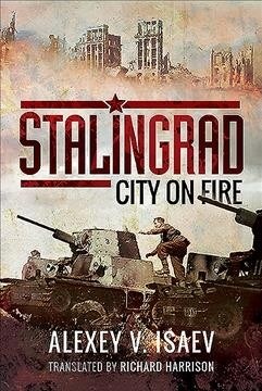 Stalingrad : City on Fire (Hardcover)