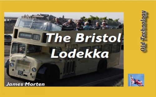 The Bristol Lodekka (Paperback)
