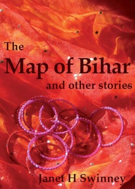 The Map of Bihar : and other stories (Paperback)