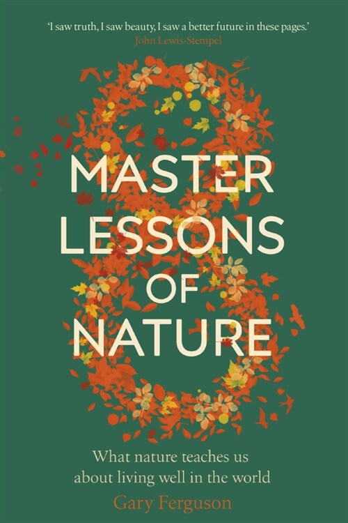 Eight Master Lessons of Nature (Hardcover)