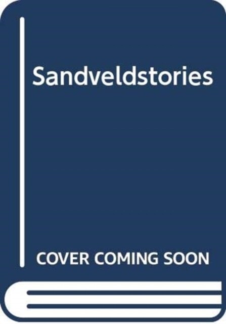 Sandveldstories (Paperback)