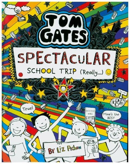 Tom Gates: Spectacular School Trip (Really.) (Hardcover)