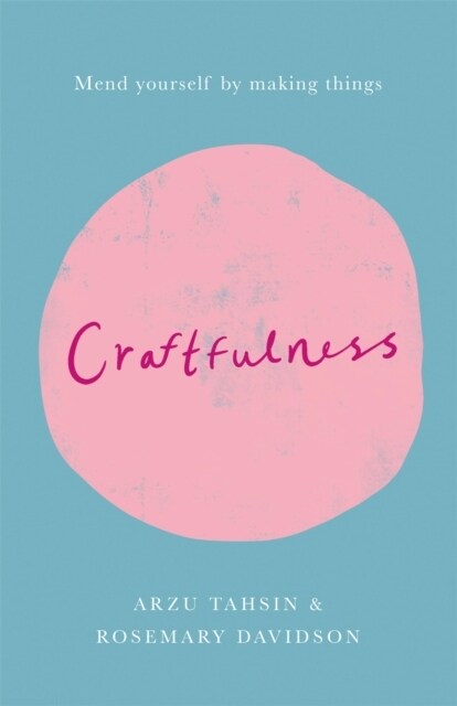 Craftfulness (Paperback)