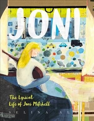 Joni: The Lyrical Life of Joni Mitchell (Hardcover)