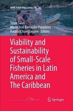 Viability and Sustainability of Small-Scale Fisheries in Latin America and The Caribbean (Paperback)