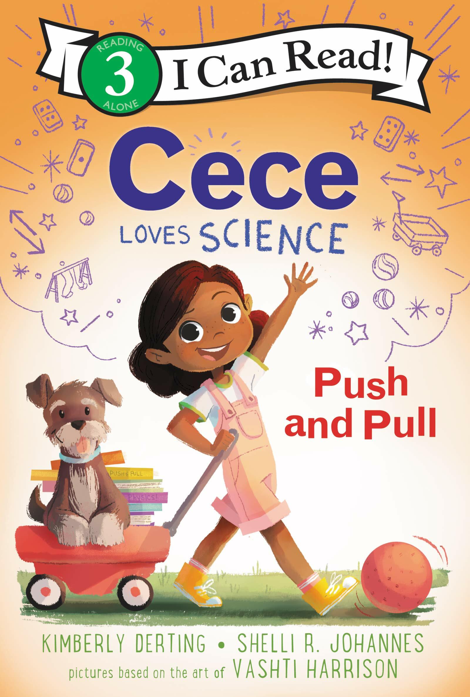 Cece Loves Science: Push and Pull (Paperback)