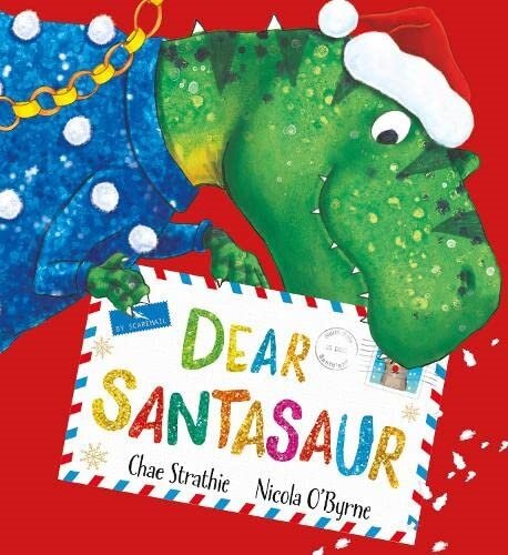 Dear Santasaur (Paperback)