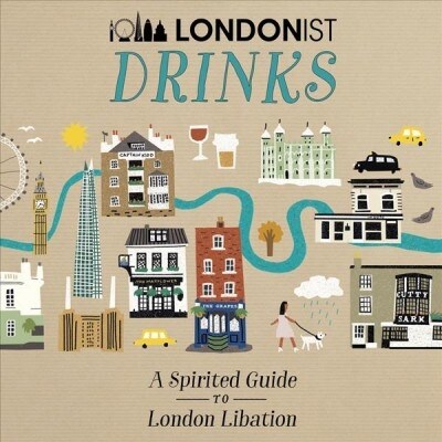 Londonist Drinks (Hardcover)