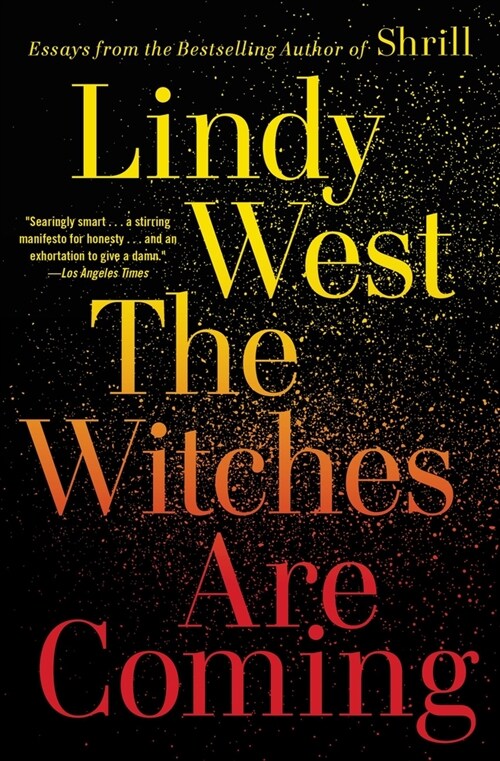 The Witches Are Coming (Paperback)