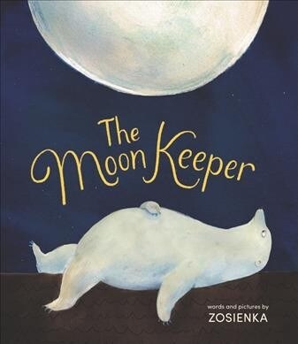 The Moon Keeper (Hardcover)