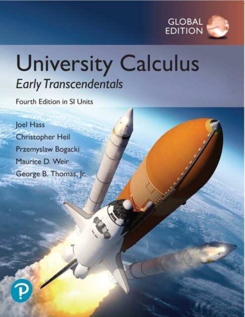 University Calculus: Early Transcendentals, Global Edition (Paperback, 4 ed)