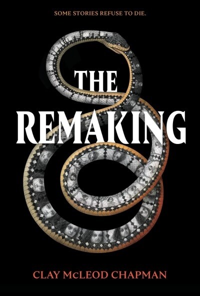 The Remaking : A Novel (Hardcover)