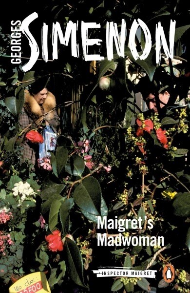 Maigrets Madwoman : Inspector Maigret #72 (Paperback)