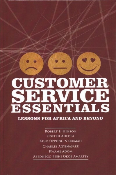 Customer Service Essentials: Lessons for Africa and Beyond (hc) (Hardcover)
