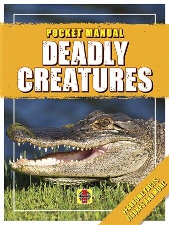 Deadly Creatures : Pocket Manual (Paperback)