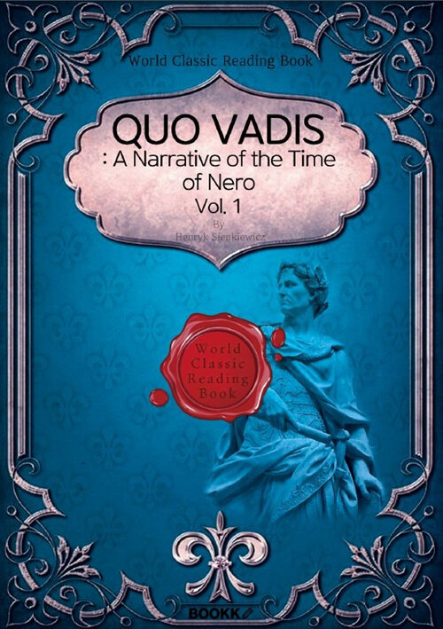 [POD] QUO VADIS: A Narrative of the Time of Nero, Vol. 1 (영문판)